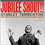 Stanley Turrentine - Jubilee Shout!!! / 2disc 45RPM