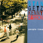 Stan Getz & Kenny Barron - people time