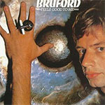Bill Bruford - Feels Good To Me