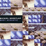 Michiel Borstlap - Body Acoustic