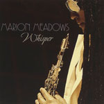 Marion Meadows - Whisper