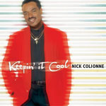 Nick Colionne - Keepin' it Cool