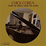 Chick Corea - Now he sings now he sobs
