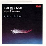 Chick Corea / return to forever - light as a feather
