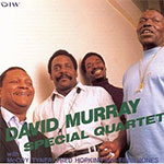 David Murray - Special Quartet