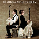 Bela Fleck & Abigail Washington
