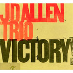 JD Allen Trio - Victory