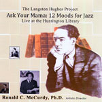 The Langston Hughes Project - Ask Your Mama