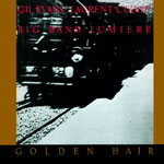 Gil Evans Laurent Cugny Big Band - Golden Hair
