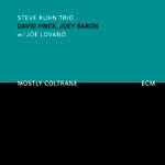 Steve Kuhn Trio with Joe Lovano - Mostly Coltrane