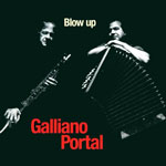 Galliano / Portal - Blow up