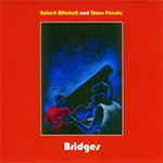Robert Mitchell & Omar Puente - Bridges
