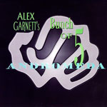 Alex Garnett's - Bunch of 5