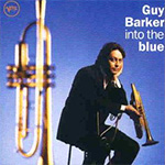 Guy Barker - into the blue