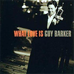 Guy Barker - What Love Is
