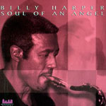 Billy Harper - Soul Of An Angel