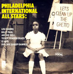 Philidelphia International All Stars - Lets Clean Up The Ghetto