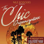 Nile Rodgers Presents - The Chic Organization - Up All Night