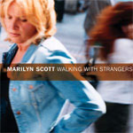 Marilyn Scott - Walking With Strangers. (Click to go to her page)