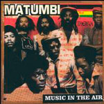 Matumbi - Music In The Air