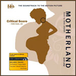 Motherland Soundtrack