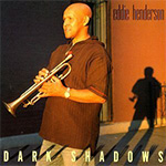 Eddie Henderson - Dark Shadows (Click to go to his page)