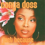 Conya Doss - Just because