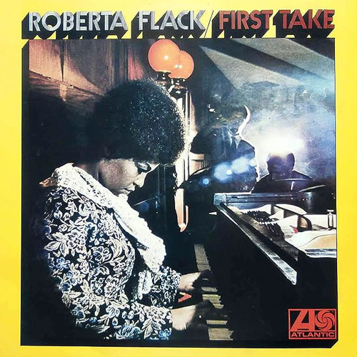 Roberta Flack - First Take..