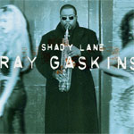 Ray Gaskins - Shady Lane